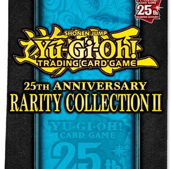 Yu-Gi-Oh! 25th Anniversary Rarity Collection II Booster Pack Sale